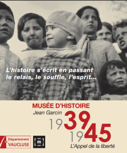Visite guidée du musée d’Histoire Jean Garcin 39-45 : L’Appel de la Liberté - DE