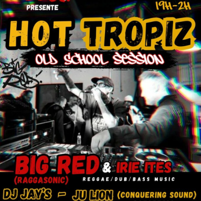 Hot Tropiz Old School Session - DE