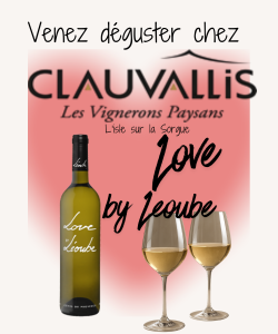 Dégustation Love by Léoube chez Clauvallis l'Isle sur la Sorgue - DE