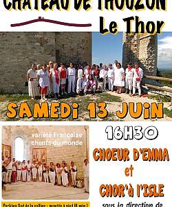 Le chœur d'EMMA et Chor'à L'Isle  au Château de Thouzon - DE