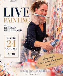 LIVE PAINTING Rebecca de Cachard chez DEMEURE PRIVÉE - DE