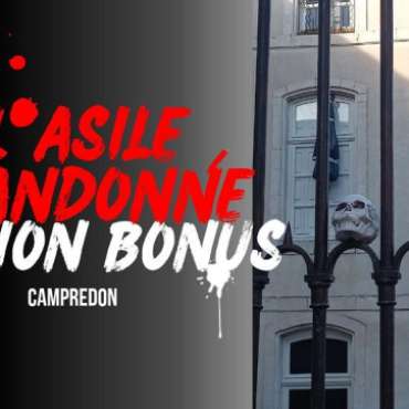 L'asile abandonné à Campredon - DE